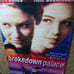 BROKEDOWN PALACE - MOVIE BANNER WITH CLAIRE DANES & KATE BECKINSALE (VINYL)