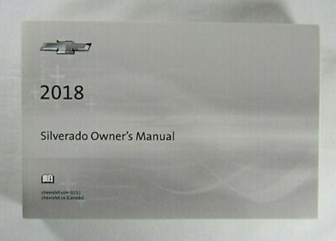 2018 CHEVROLET SILVERADO OWNER'S MANUAL