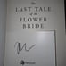 The Last Tale of the Flower Bride book