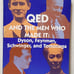 QED and the Men Who Made It by Silvan S. Schweber - Trade Paperback
