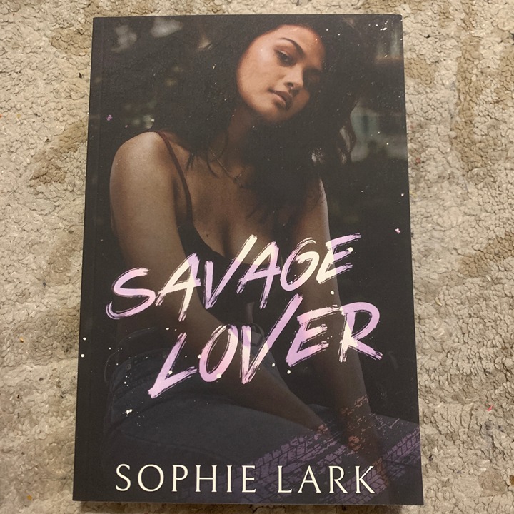 Savage Lover by Sophie Lark Hello Lovely Special edition
