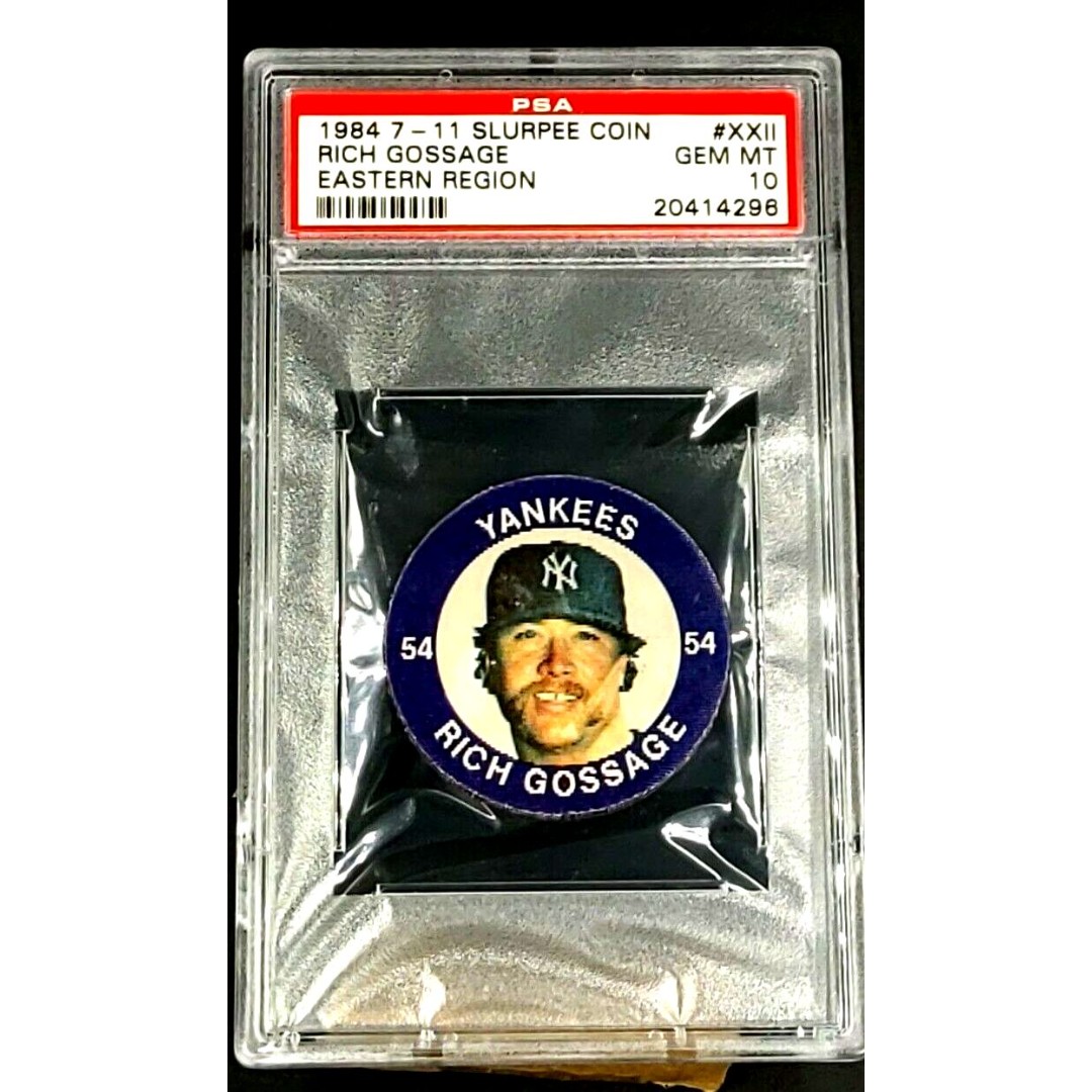 1984 7 11 Slurpee Coin Eastern Region Disc #XXII Rich Gossage HOF PSA 10 Pop 5