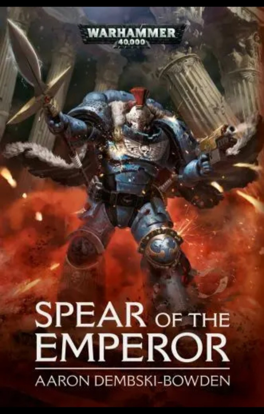 SPEAR OF THE EMPEROR WARHAMMER 40K AARON DEMBSKI-BOWDEN 1ST ED PAPERBACK - NEW
