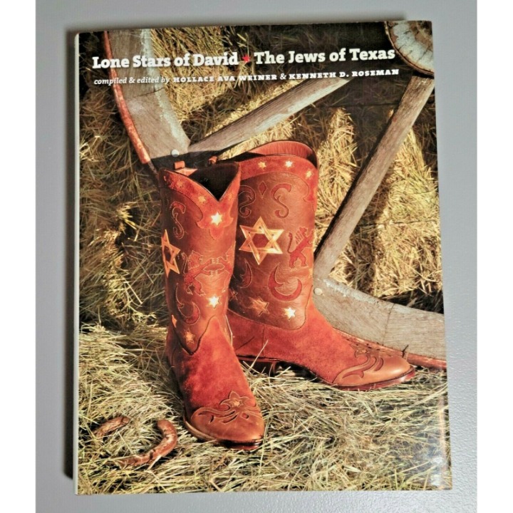 SIGNED HC/DJ Lone Stars of David The Jews of Texas, Weiner and Roseman