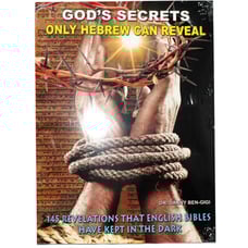 God's Secrets Only Hebrew Can Reveal 145 Biblical Revelations Dr. Danny Ben-Gigi