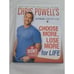 Chris Powell'S Choose More Lose Book New