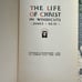RARE Vintage 1930 “The Life of Christ in Woodcuts” by James Reid