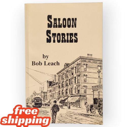 Saloon Stories by Bob Leach 1999 Paperback Jersey City New Jersey Folklore