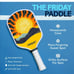 Friday pickleball Paddle Pink Cotton Candy