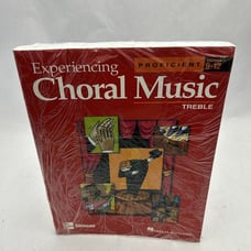 Experiencing Choral Music, Proficient Treble Voices, Student Edit