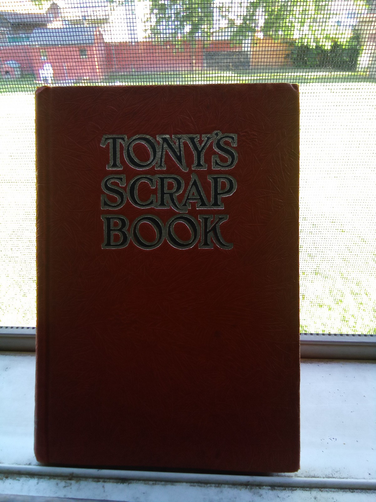RARE BOOK TONY`S SCRAP BOOK 1930 ANTHONY WONS AUTHENTIC SIGNATURE