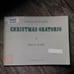 CHRISTMAS ORATOROP ORGAN SCORE