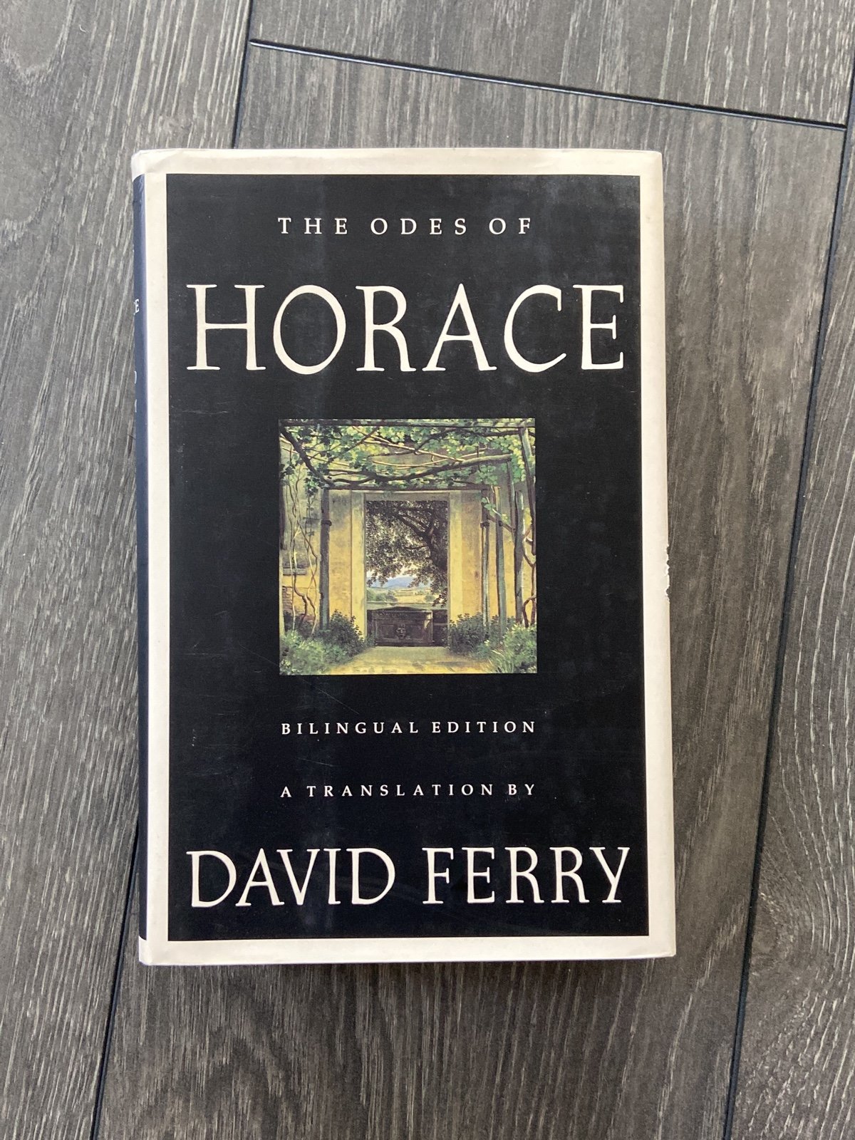 The Odes of Horace (Bilingual Edition) by David Ferry - First Edition 1997