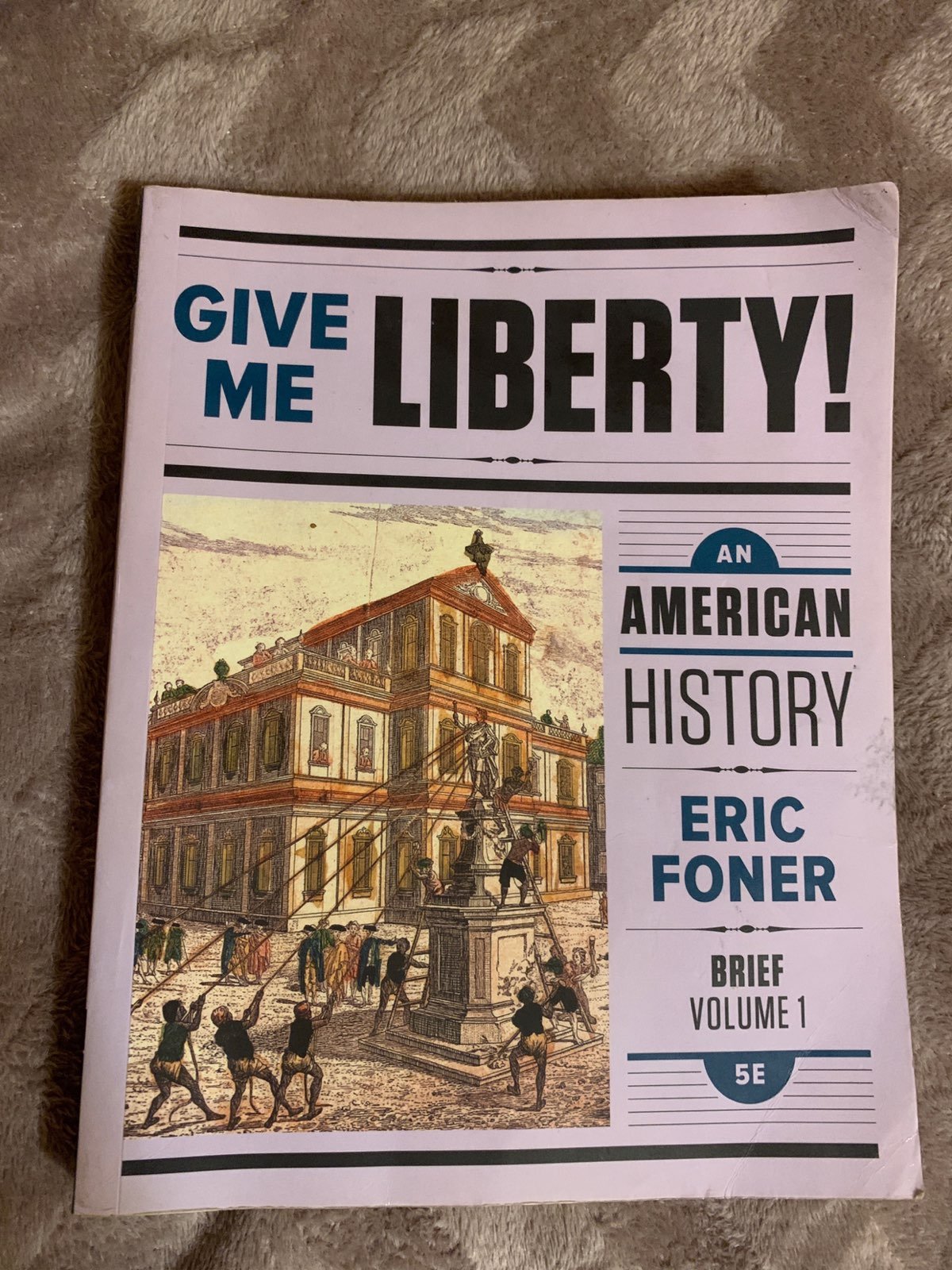 Give Me Liberty/ biology101 book/ art 1