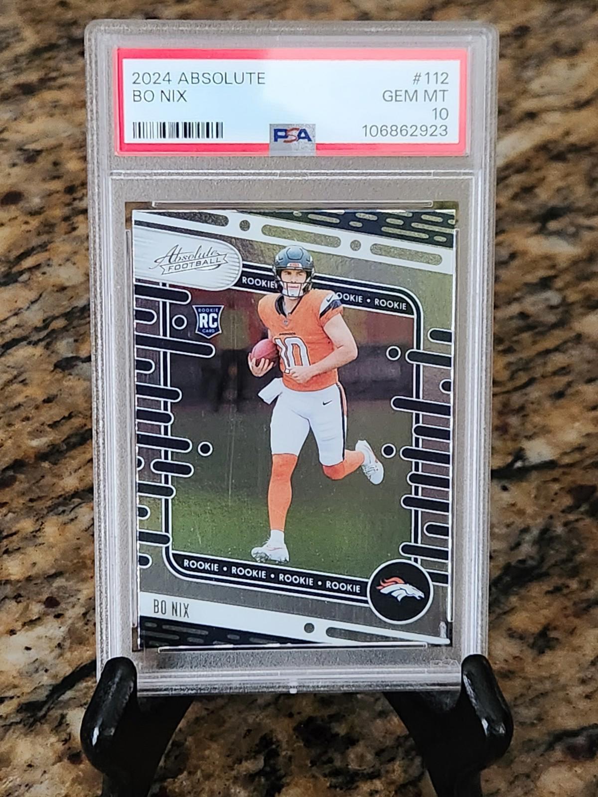 2024 Panini Absolute Rookies Bo Nix #112 (RC) PSA 10
