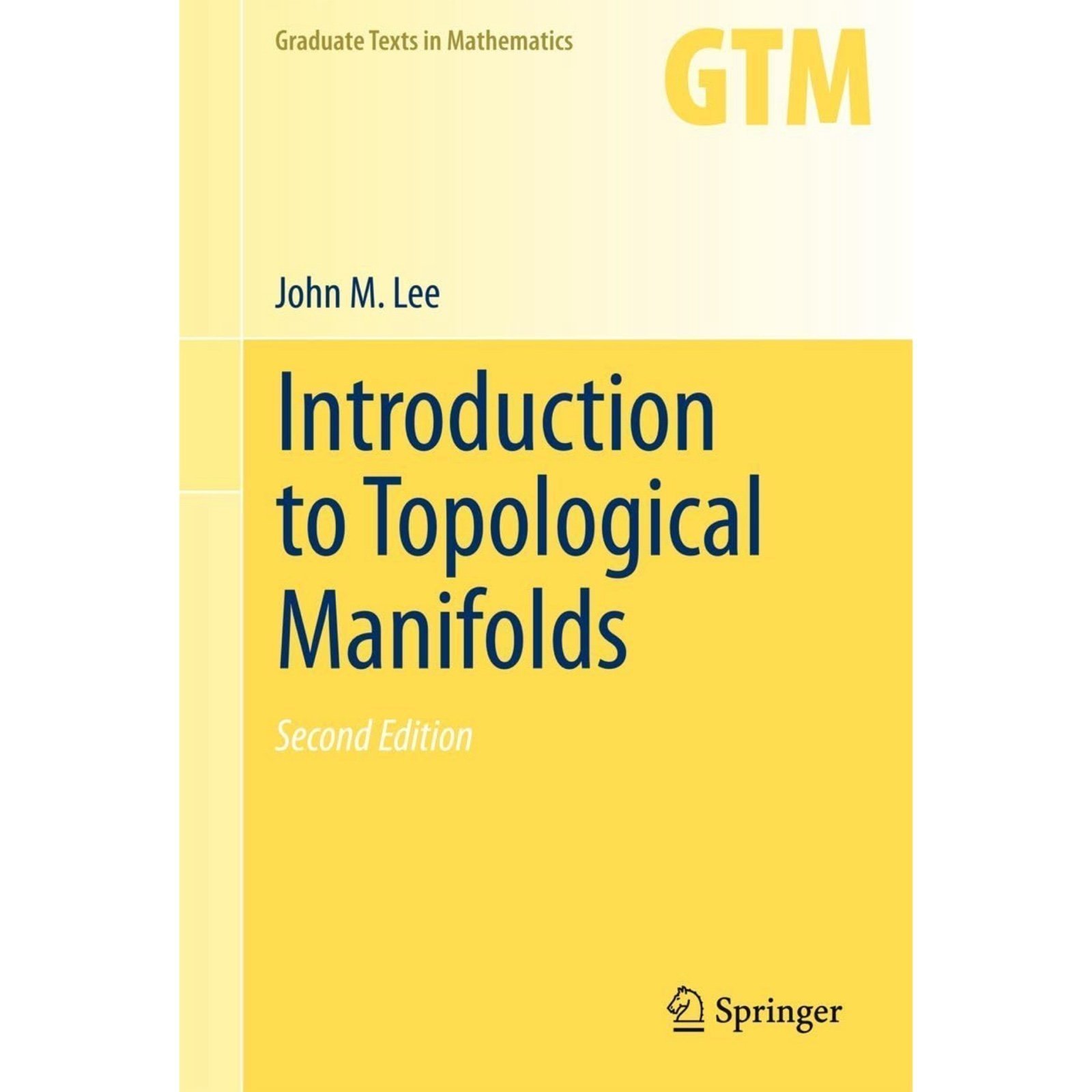 NEW Hardcover 2ndEd Introduction to Topological Manifolds JohnMLee GTM202 74.95