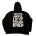 THATS A AWFUL LOT OF COUGH SYRUP - Heavyweight Hoodie - 3XL -NEW