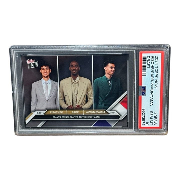 2024 TOPPS NOW VICTOR WEMBANYAMA - ZACCHARIE RISACHER -ALEX SARR DRSW PSA 10