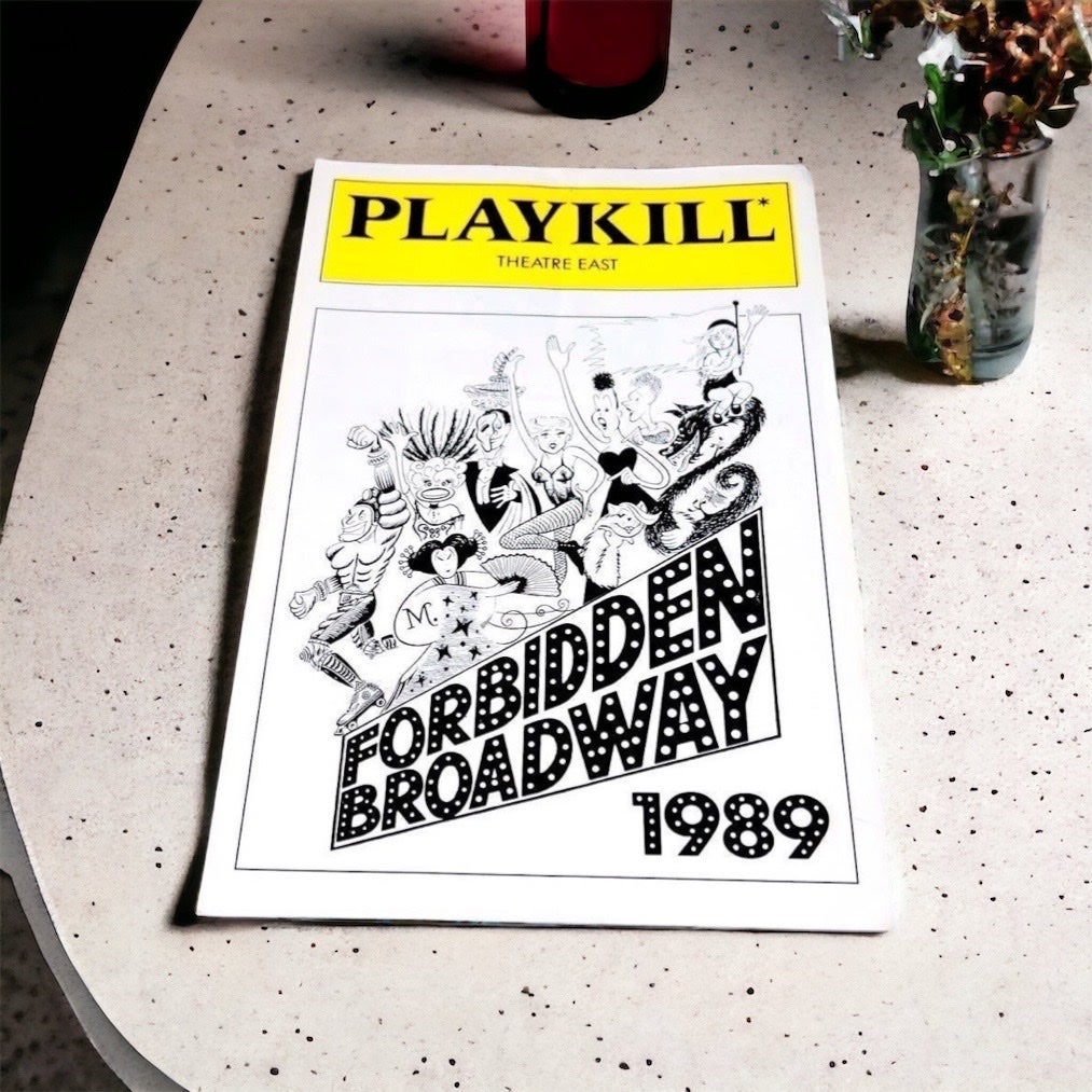 FORBIDDEN BROADWAY 1989 EDITION THEATER PARODY PLAYBILL/KILL COMEDY SHOW NYC