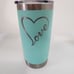 Laser engraved yeti tumbler 20 oz.(love