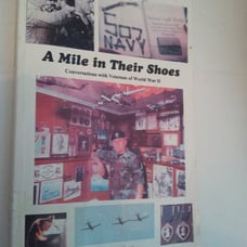 A Mile in Their Shoes Conversations with Veterans of World War II SC Aaron Elson