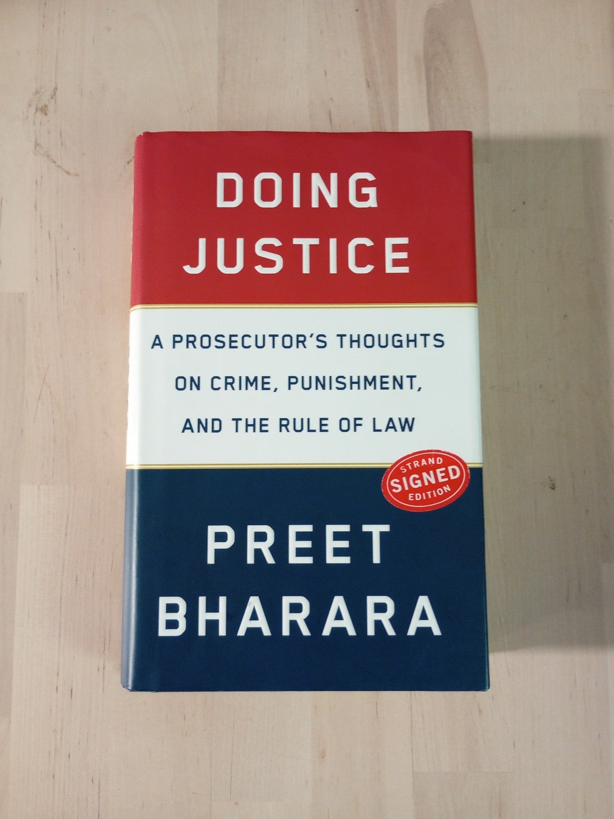 Doing Justice by Preet Bharara, SIGNED FIRST EDITION (2019 Hardcover)