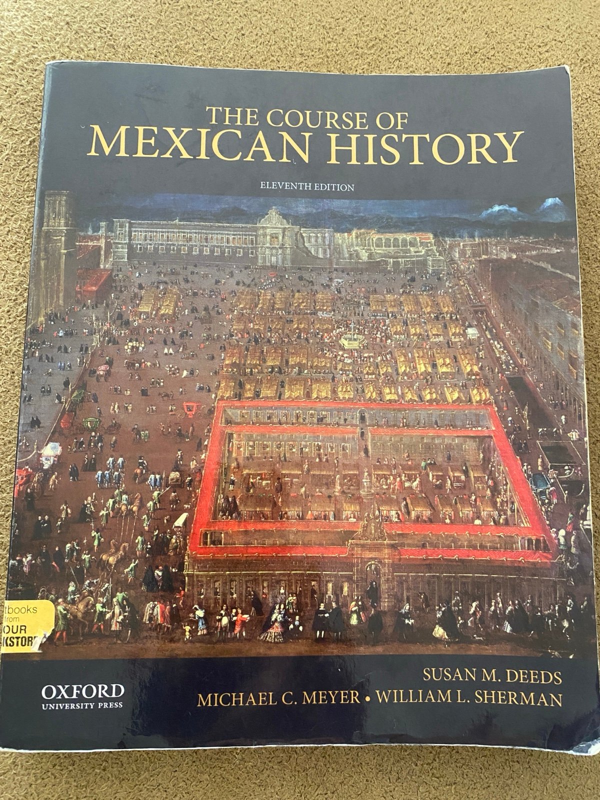 The Course of Mexican History 11th Edition