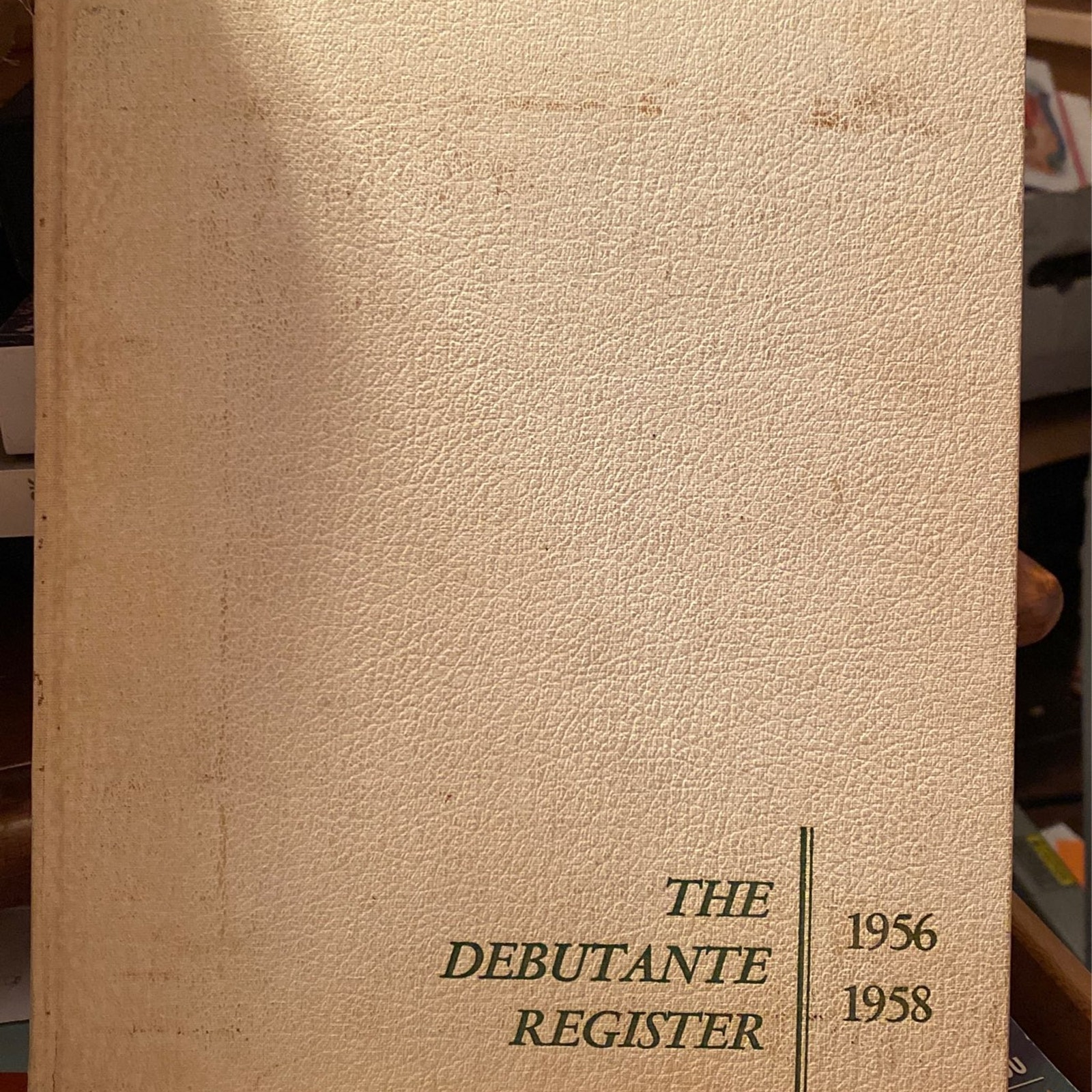 The Debutante Register 1956 1958 by Society Associates Rare First Edition: