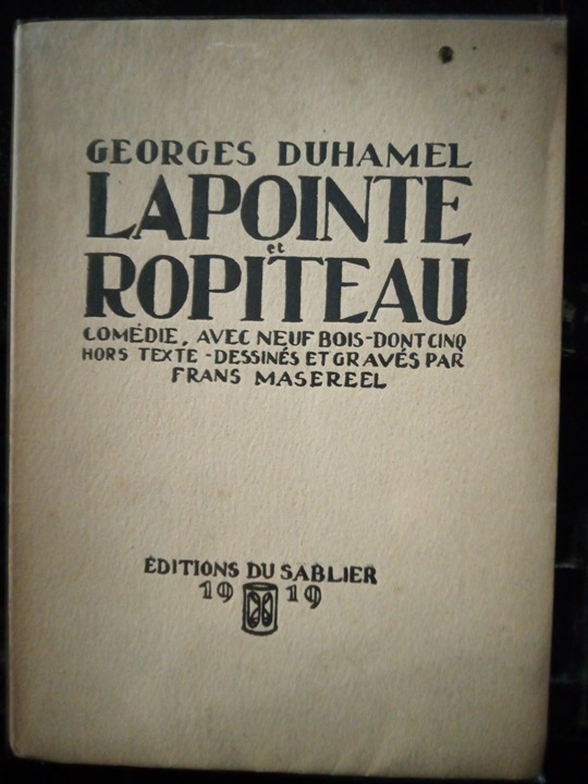 Duhamel, Georges - Lapointe et Ropiteau