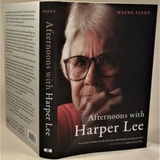 SIGNED, Afternoons with Harper Lee, Wayne Flynt, First Printing, New