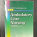 Core curriculum for ambulatory care nursing 2nd edition AAACN