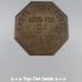 Vintage Taste Test Token Coffee Break Only Good for 9 Cent MM Octagonal Metal