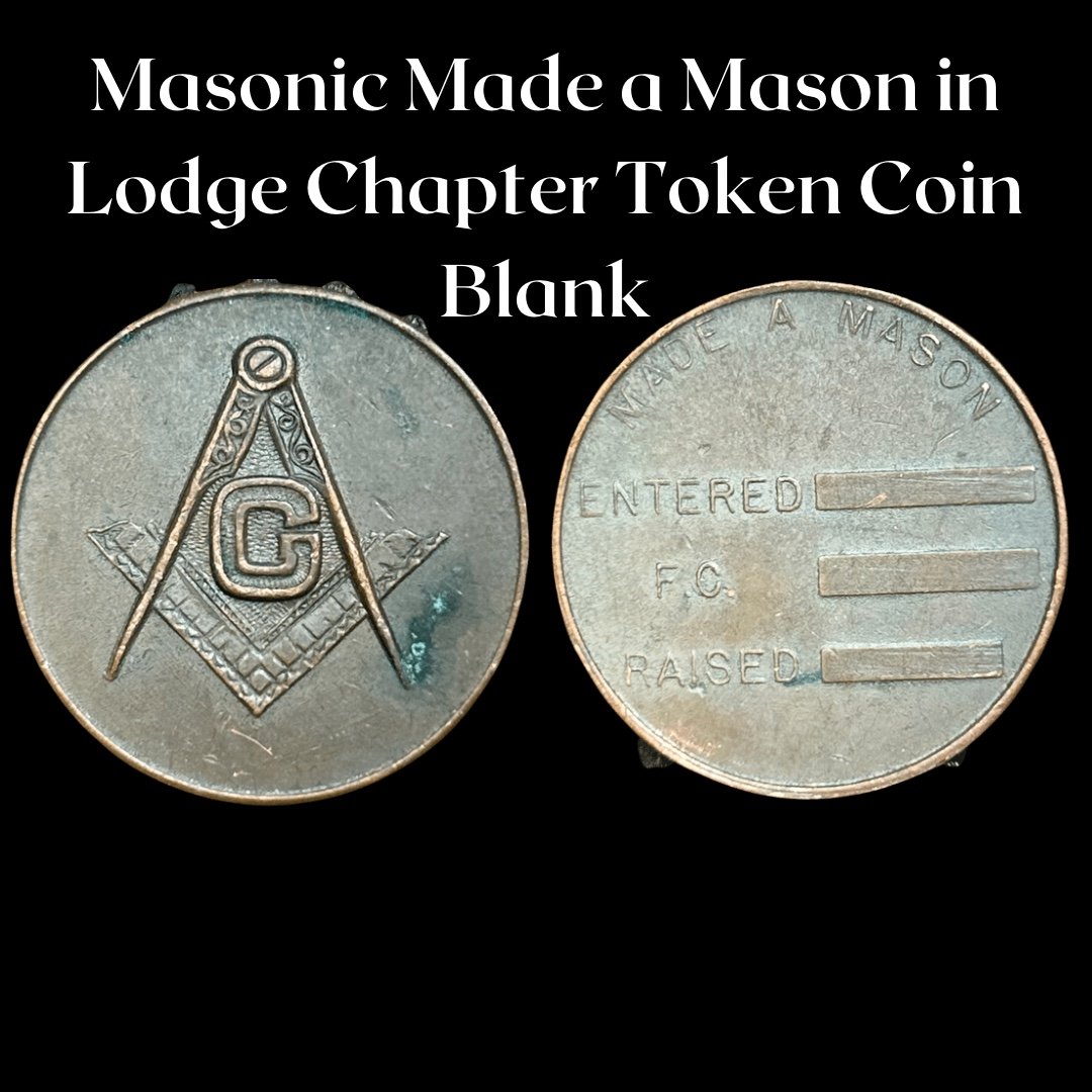 Masonic lodge chapter token coin rare old