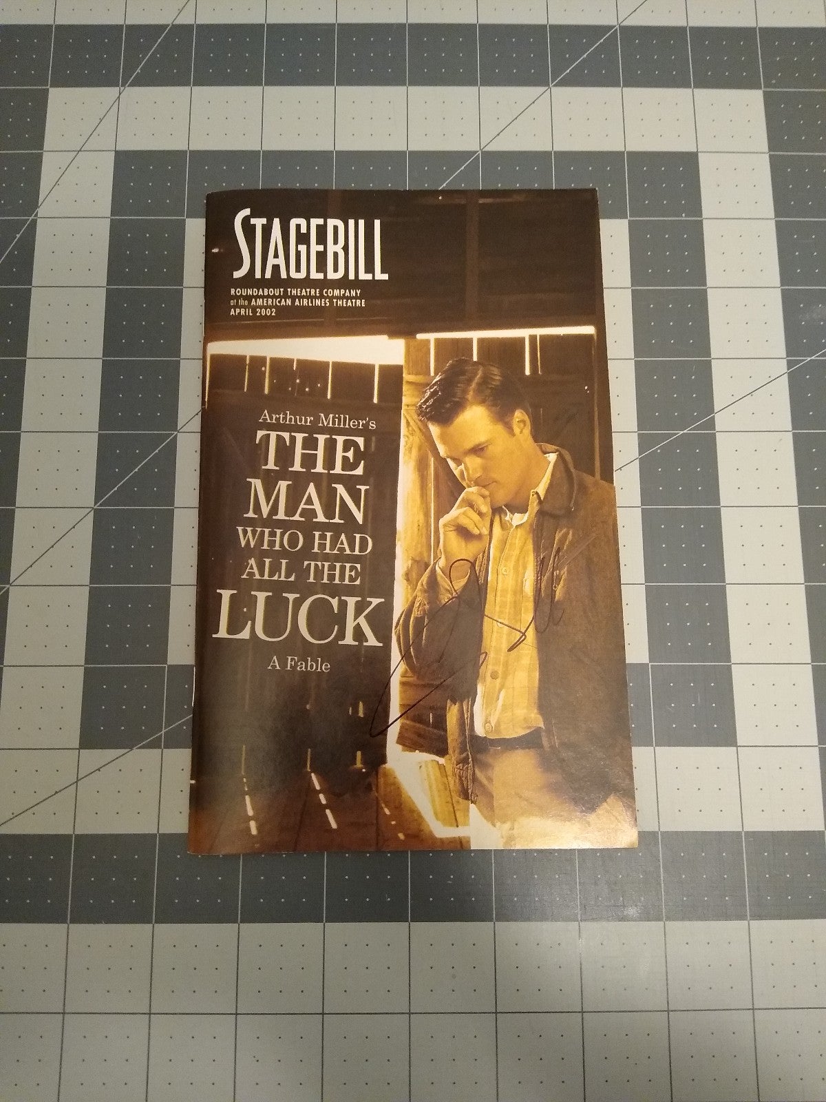 Stagebill Arthur Miller's The Man Who Had All the Luck SIGNED