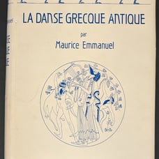 La Danse Grecque Antique (Ancient Greek Dance) - M. Emmanuel (1984) in French