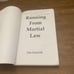 Running From Martial Law By Dot Schmidt Signed