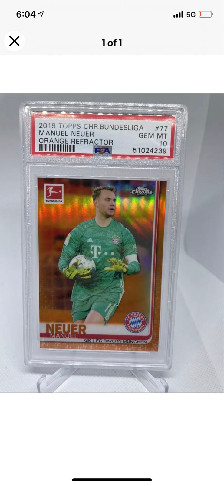 Manuel Neuer Topps Chrome Bundesliga Orange Refractor /25 PSA 10