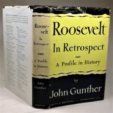 FIRST EDITION, Roosevelt In Retrospect, John Gunther, First Printing, 1950