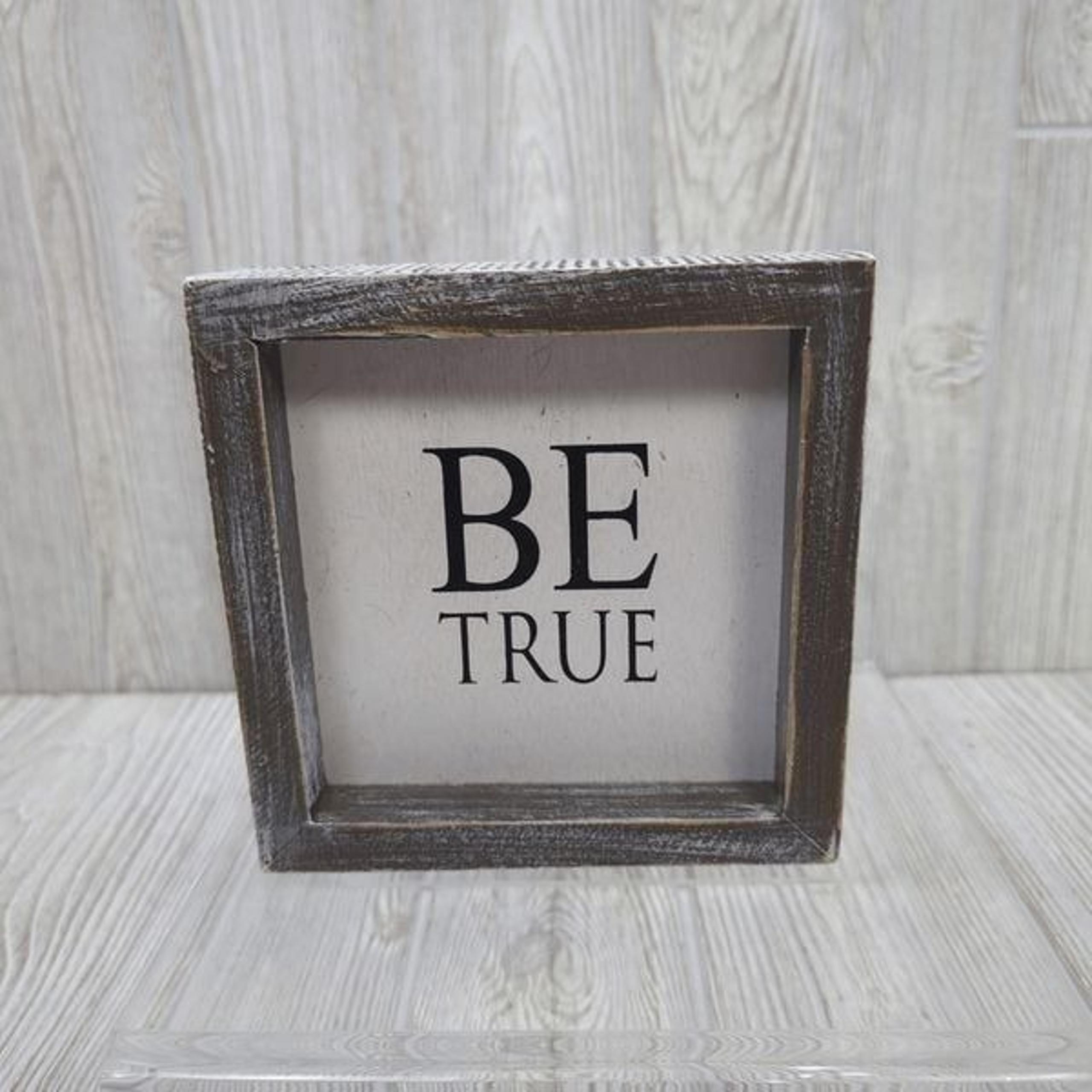BE TRUE Rustic Wooden Home Decor 6" Adams and Co