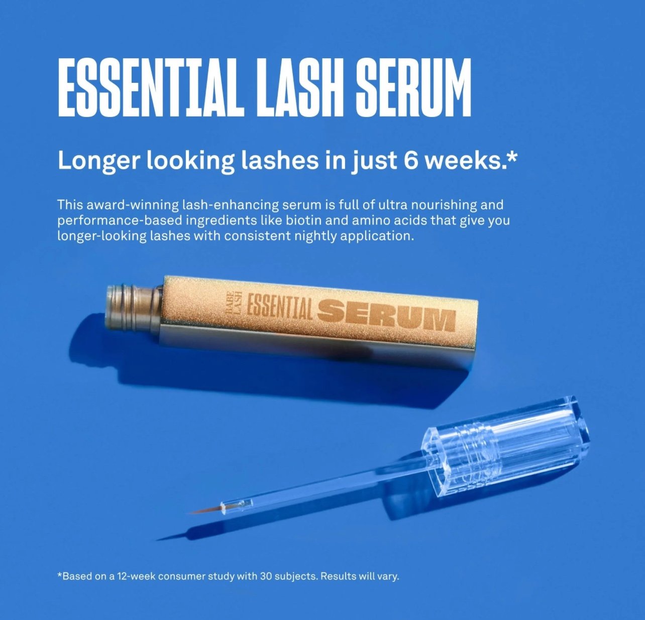 BABE LASH® ESSENTIAL LASH SERUM 6 MONTHS SUPPLY, (4) NET WT. 1 ml / 0.03 11, 0z.
