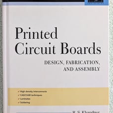 Printed Circuit Boards Design Fabrication and Assembly Electronics Technology