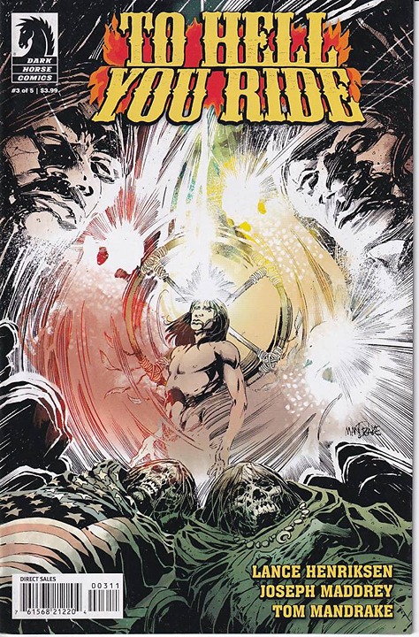 45870: TO HELL YOU RIDE #3 VF Grade