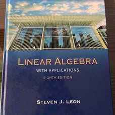 8th Edition Linear Algebra With Applications by Steven J. Leon