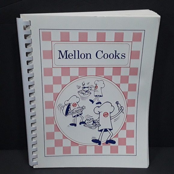 Vtg Mellon Cooks Cookbook Bank Employee Retiree Recipe Pittsburgh 1991 90s RARE