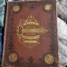 Hills Manual of Business Forms and Guide to Corrective Writing 1874
