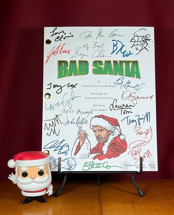 Bad Santa Script Signed- Autograph Reprints- Billy Bob Thornton