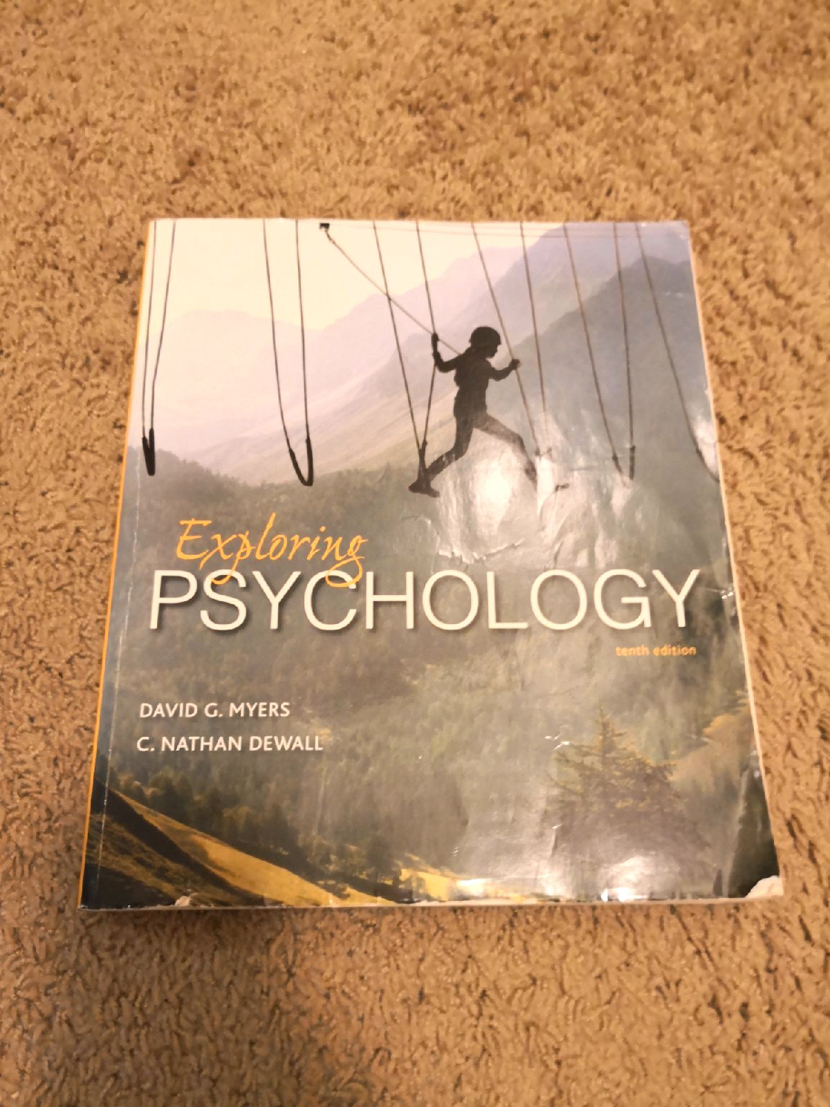 Exploring Psychology (Tenth Edition)