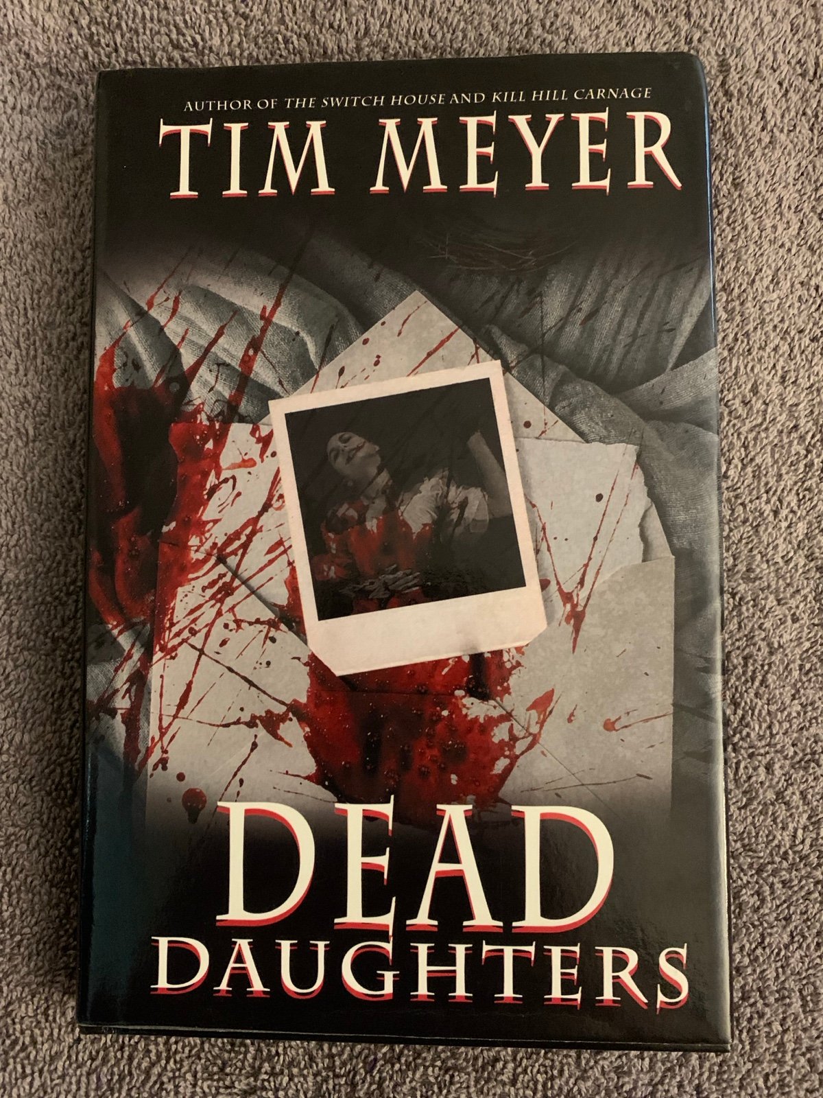 *Signed* Dead Daughters horror book by Tim Meyer
