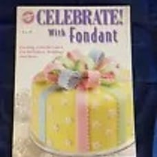 Lot of 3 Wilton Weddings, Bridal Showers, Celebrate with Fondant & Baby Shower