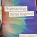 Pharmacology for the Dental Hygienist